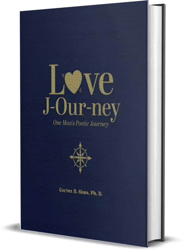 Love Journey Book by Cortez D. Sims Ph.D